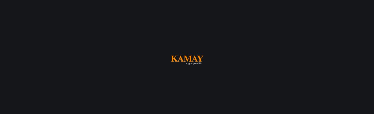KAMAY logo in orange serif capitals with the tagline vogue your life, on a charcoal background